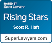 Rated By Super Lawyers | Rising Stars | Scott R. Haft | SuperLawyers.com